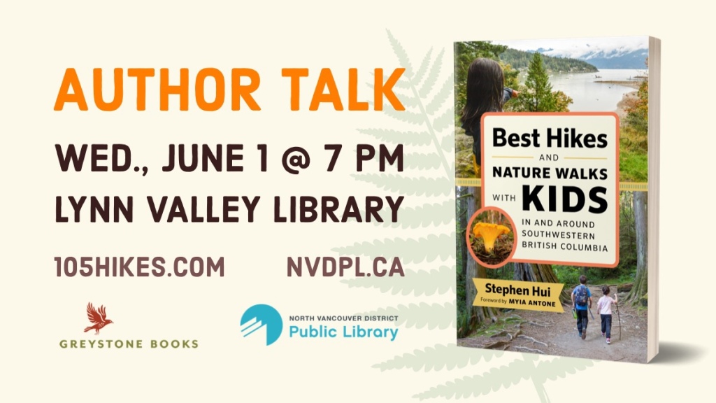 Author talk: Book signing: Best Hikes and Nature Walks With Kids In and Around Southwestern British Columbia